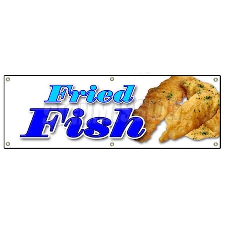 Signmission FRIED FISH BANNER SIGN fry fish deep seafood fresh dinner sandwich AYCE B-72 Fried Fish